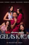Gelas Kaca Movie Streaming Online