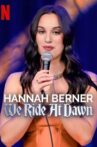 Hannah Berner: We Ride at Dawn Movie Streaming Online