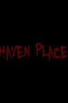 Haven Place Movie Streaming Online