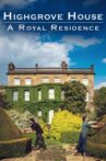 Highgrove House: A Royal Residence Movie Streaming Online