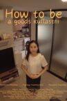 How to be a goods kullastri Movie Streaming Online