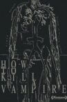 How to Kill a Vampire Movie Streaming Online