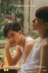 If Not Now, Then When? Movie Streaming Online