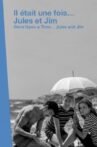 Il était une fois... « Jules et Jim » Movie Streaming Online