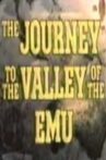 Journey to the Valley of the Emu Movie Streaming Online