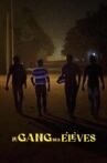 Le gang des élèves Movie Streaming Online