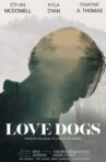 Love Dogs Movie Streaming Online