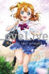 Love Live! School Idol Project in 30 Minutes Movie Streaming Online
