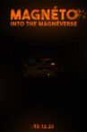 Magnéto: Into the Magné-Verse Movie Streaming Online