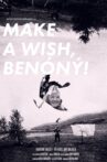 Make a wish, BENÓNÝ! Movie Streaming Online