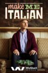 Make Me Italian Movie Streaming Online