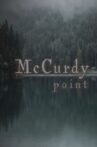 McCurdy Point Movie Streaming Online
