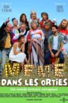 Mémé dans les orties Movie Streaming Online