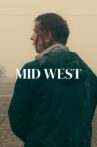 Mid West Movie Streaming Online