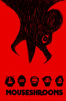 Mouseshrooms Movie Streaming Online