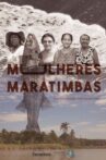 Mulheres Maratimbas Movie Streaming Online