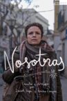 Nosotras Movie Streaming Online