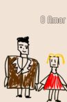 O Amor Movie Streaming Online