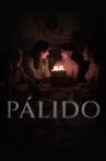 Pálido Movie Streaming Online