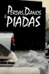 Perdas, Danos & Piadas Melancólicas Movie Streaming Online