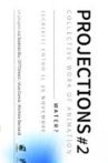 Projections #2 – Water? Movie Streaming Online