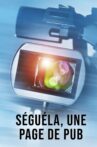 Séguéla, une page de pub Movie Streaming Online