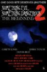 Something Evil, Something Dangerous 2: The Beginning Movie Streaming Online