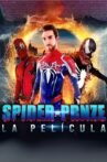 SPIDER-PRNZE - LA PELÍCULA Movie Streaming Online