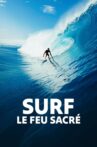 Surf, le feu sacré Movie Streaming Online