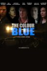 The Colour Blue Movie Streaming Online