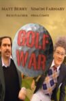The Golf War Movie Streaming Online