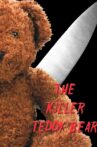 The Killer Teddy Bear Movie Streaming Online