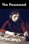 The Possessed Movie Streaming Online