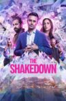 The Shakedown Movie Streaming Online