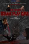 The Torture: Beranak Dalam Kubur Movie Streaming Online