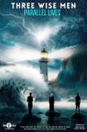 Three Wise Men: Parallel Lines Movie Streaming Online