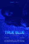 True Blue Movie Streaming Online