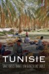 Tunisie : Une oasis dans un grain de sable Movie Streaming Online