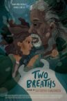 Two Breaths Movie Streaming Online