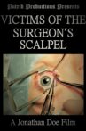 Victims of the Surgeon's Scalpel Movie Streaming Online