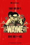 Wayne Movie Streaming Online