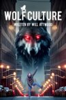 Wolf Culture Movie Streaming Online