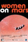 Women on Mars Movie Streaming Online