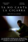Ya no canta la cigarra Movie Streaming Online