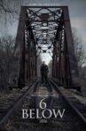 6 Below Movie Streaming Online