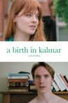 A Birth in Kalmar Movie Streaming Online