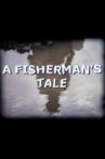 A Fisherman's Tale Movie Streaming Online