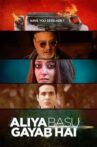 Aliya Basu Gayab Hai Movie Streaming Online
