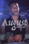 August: Web of Lies Movie Streaming Online