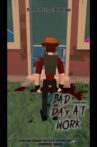 Bad Day at Work Movie Streaming Online